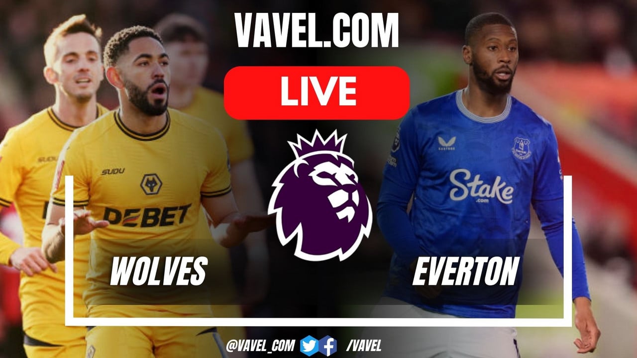 Khoảnh khắc nổi bật trận Wolves vs Everton mùa giải 2025