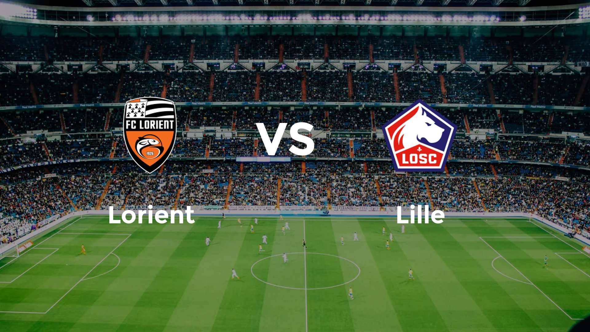 Lịch thi đấu Lorient vs Lille Ligue 1 2025