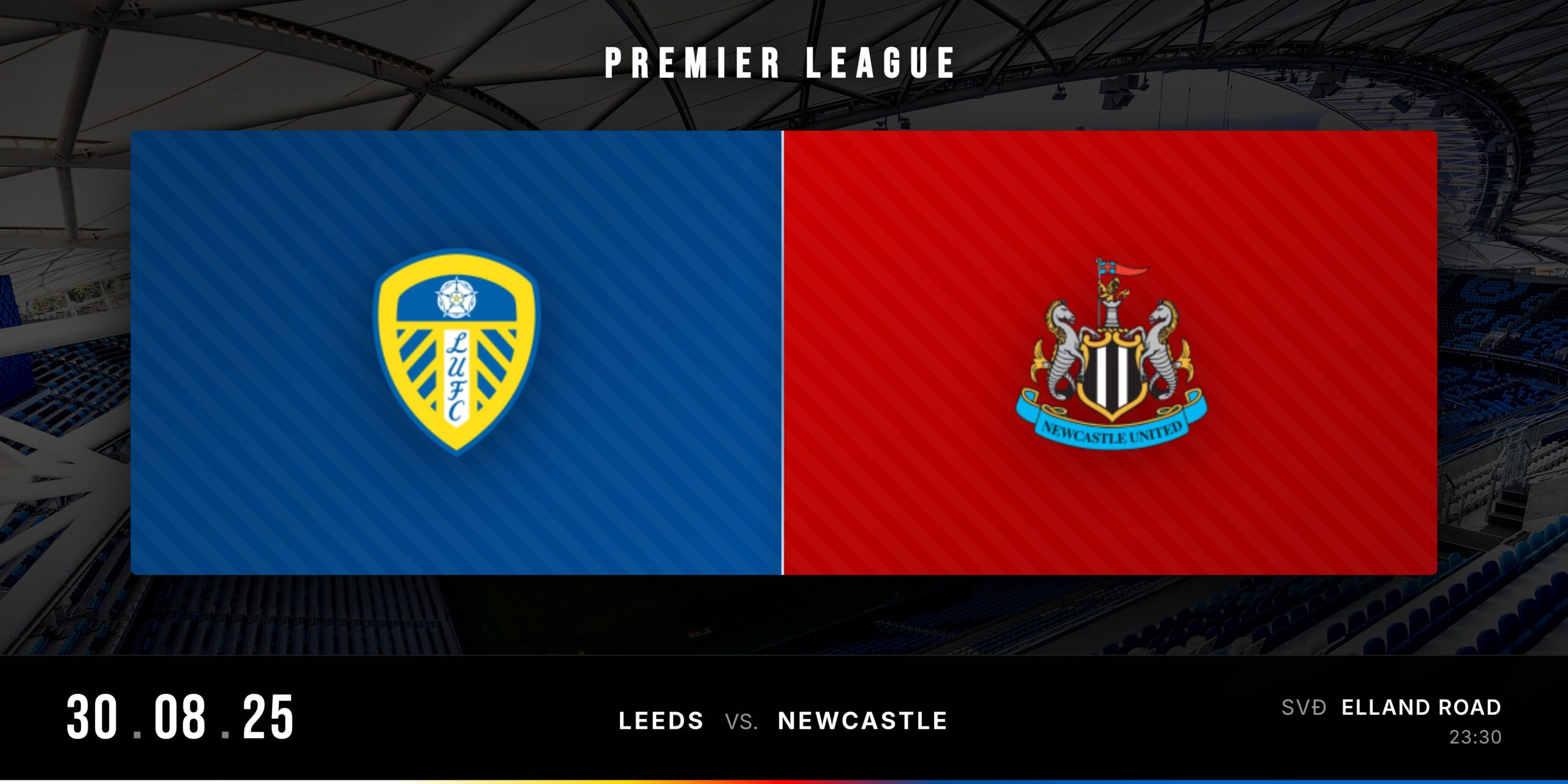 Matchday Banner Leeds vs Newcastle Premier League 2025