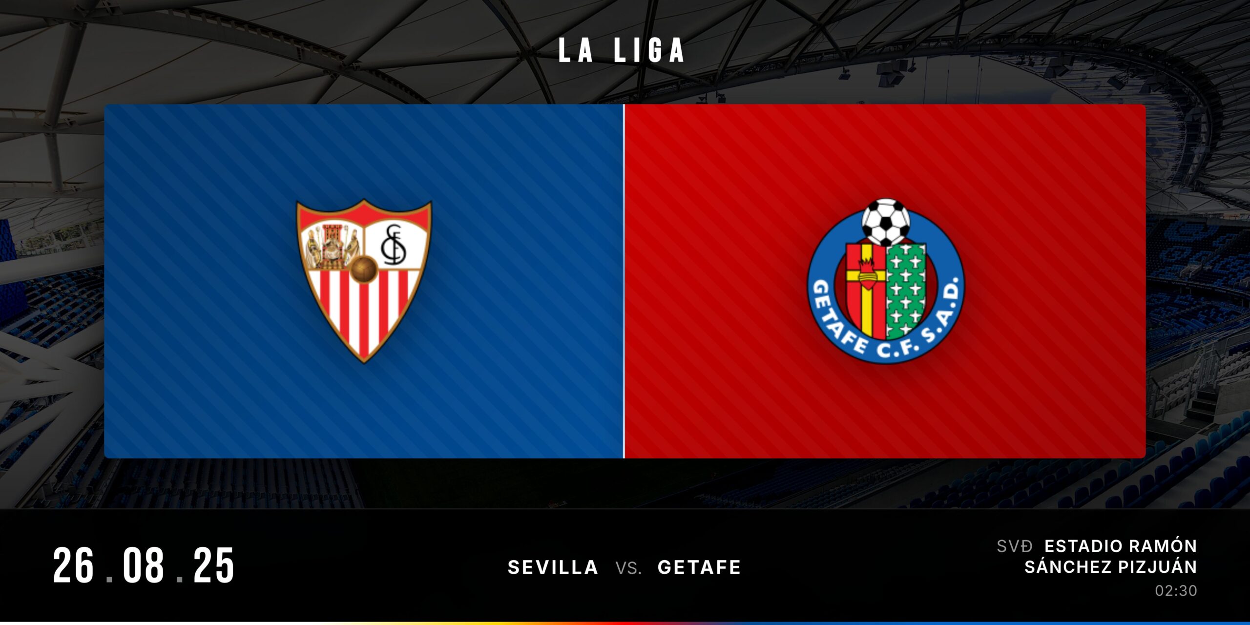 Matchday banner Sevilla vs Getafe La Liga 2025