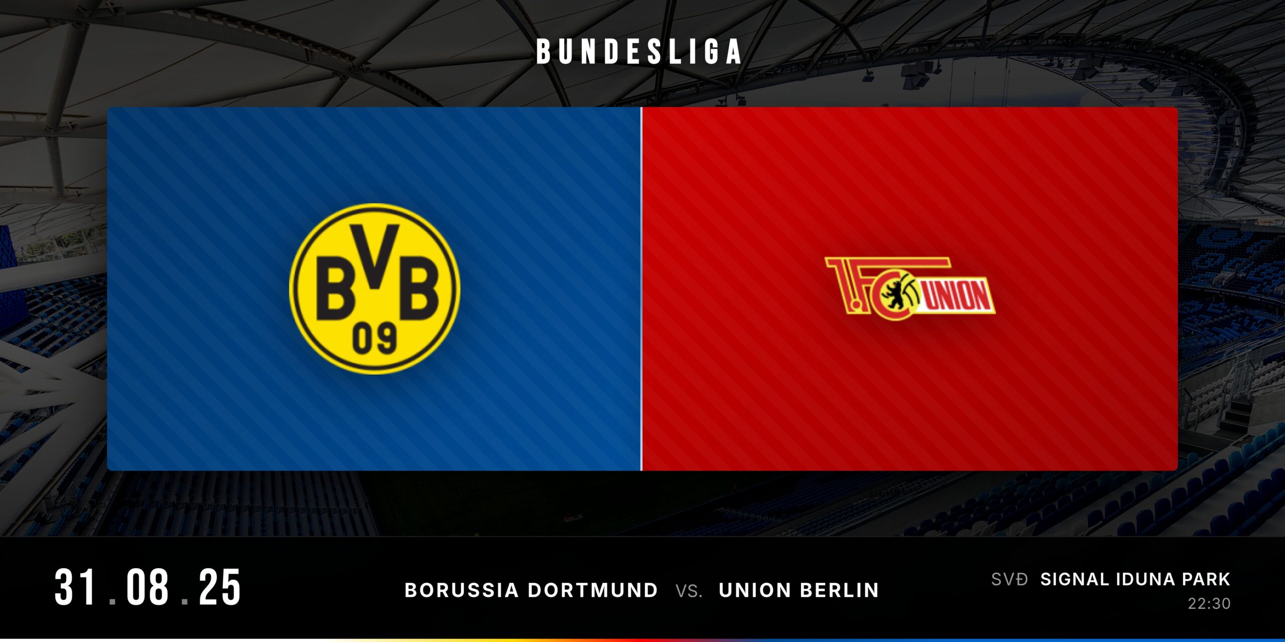 Matchday Banner Borussia Dortmund vs Union Berlin Bundesliga 2025