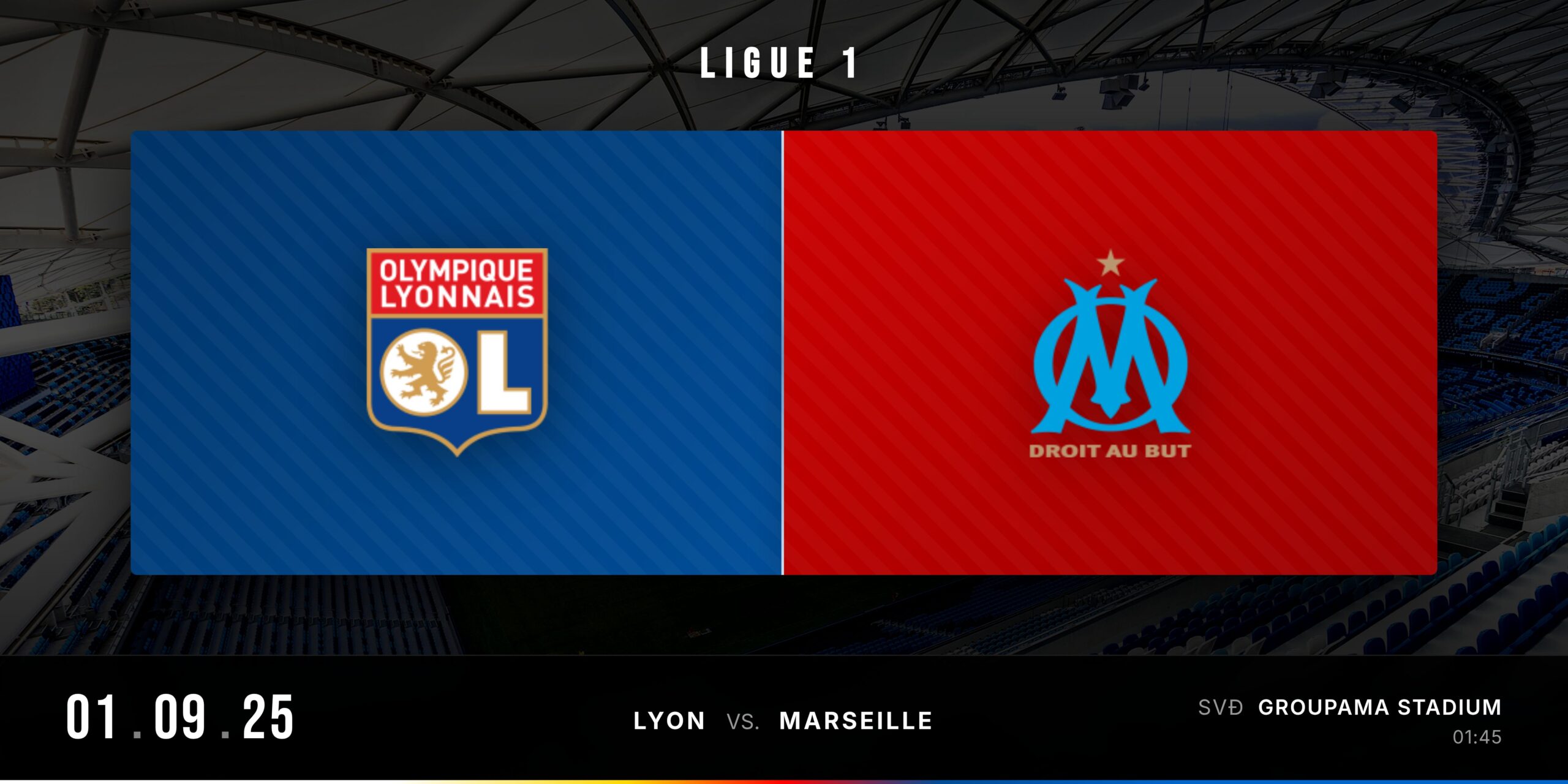 Matchday Banner trận Lyon vs Marseille