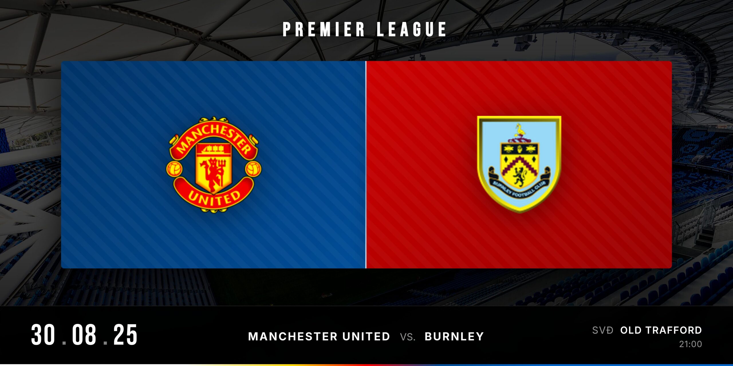 Matchday Banner Manchester United vs Burnley - Premier League 2025/26
