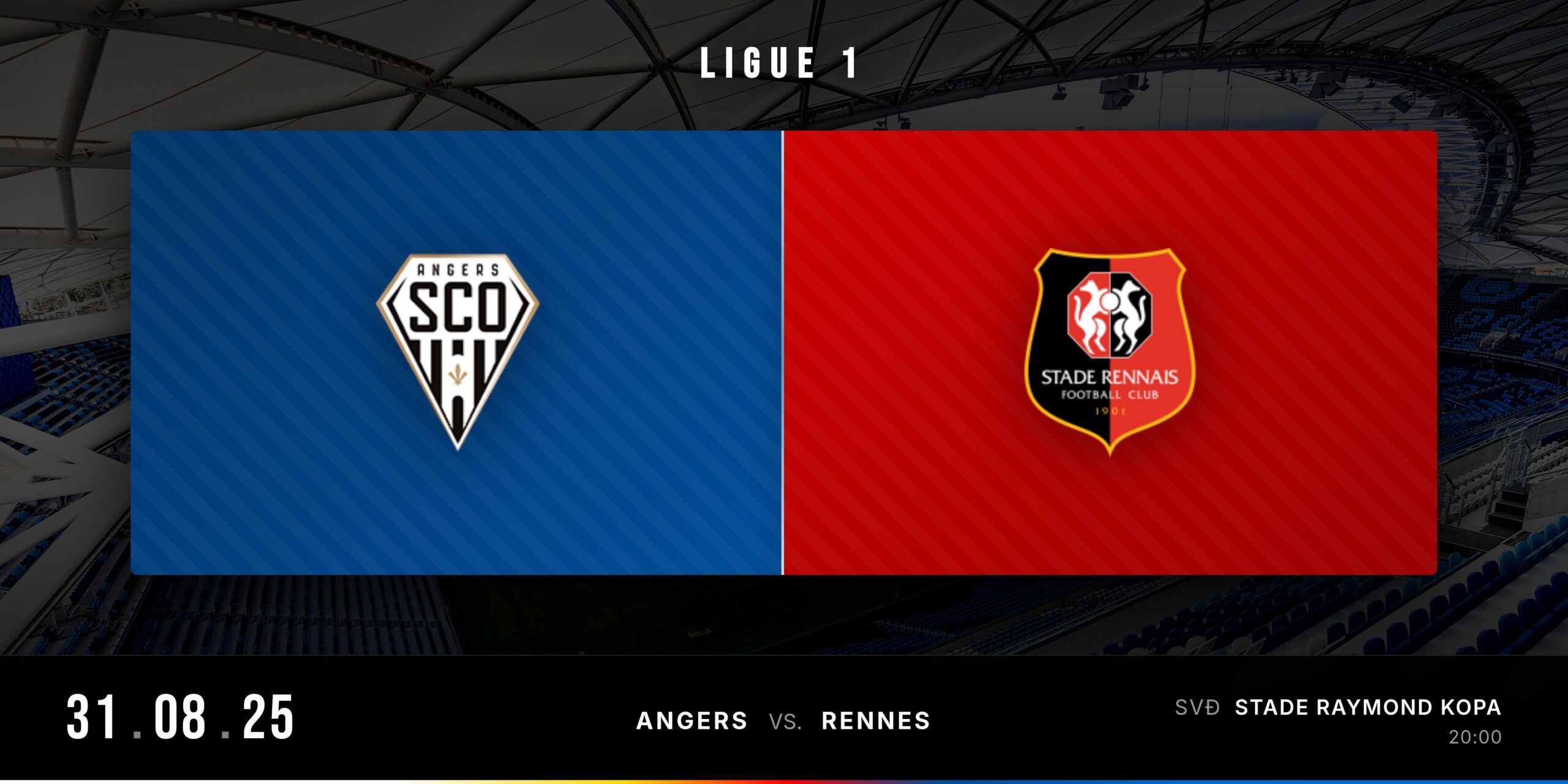 Banner ngày thi đấu Angers vs Rennes Ligue 1 2025