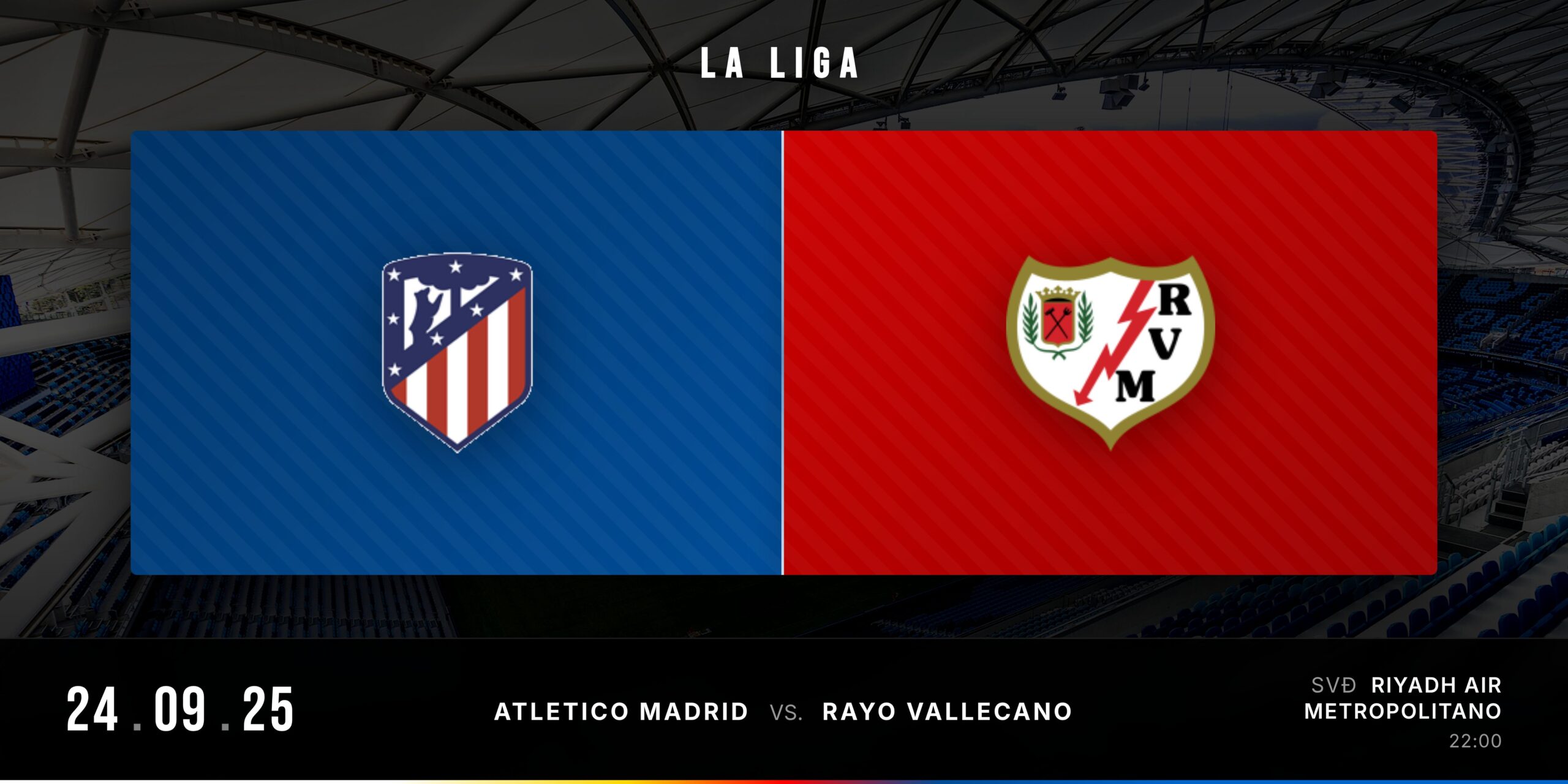 Matchday Banner Atletico Madrid vs Rayo Vallecano La Liga 2025