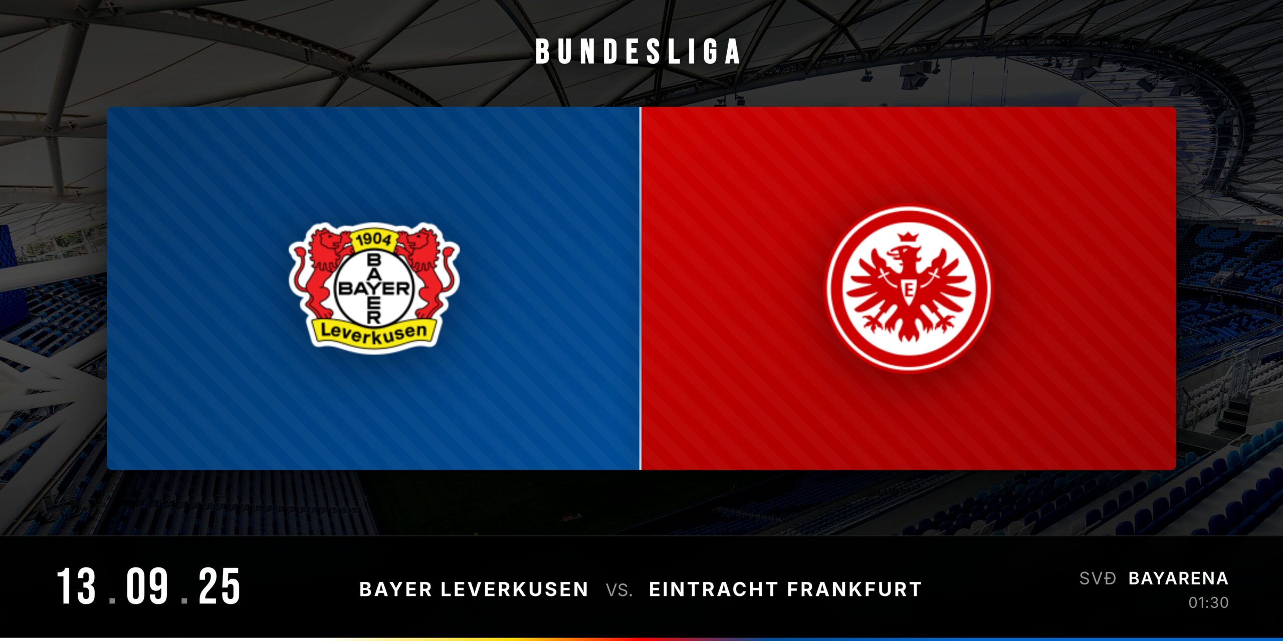 Banner trận đấu Bayer Leverkusen vs Eintracht Frankfurt - Bundesliga 2025
