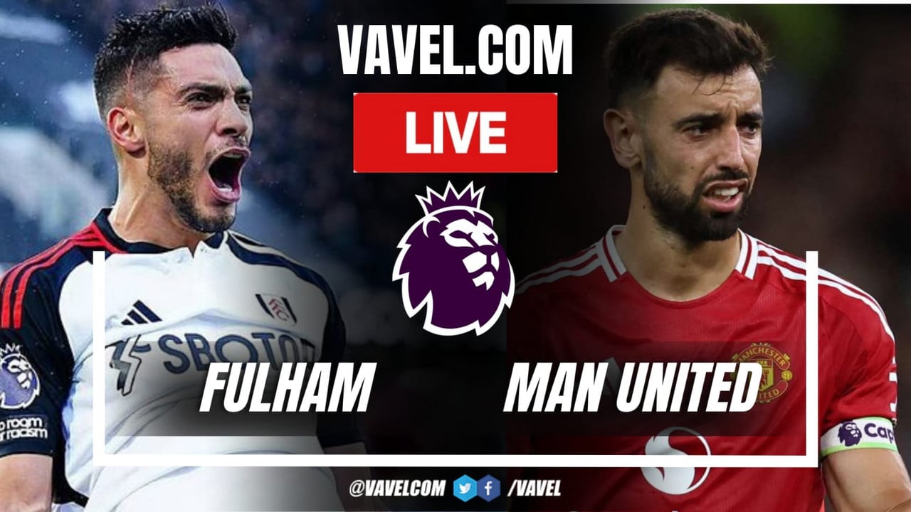 Fulham vs Manchester United gần nhất